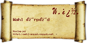 Wahl Árpád névjegykártya
